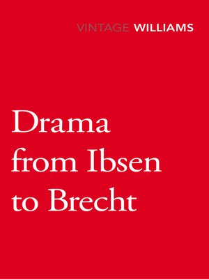 cover image of Drama from Ibsen to Brecht